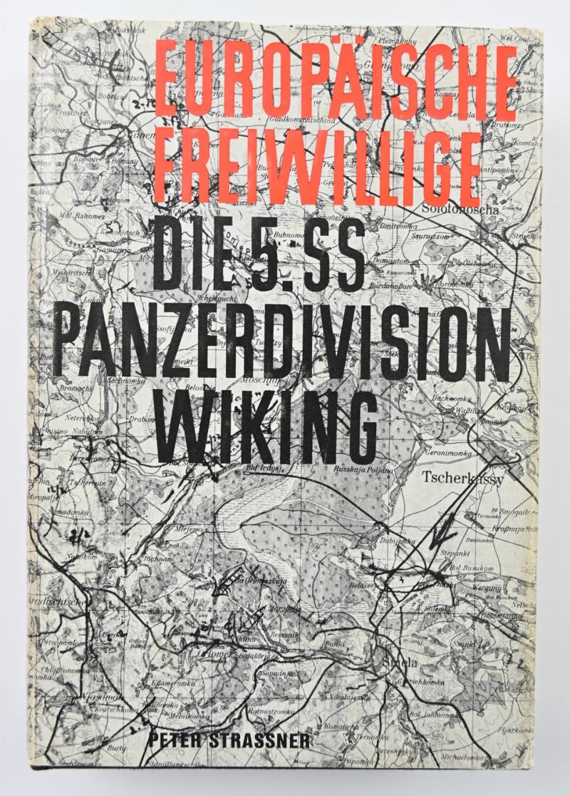 German Book 'Europaische Freiwillige, die 5.SS Panzerdivision Wiking'