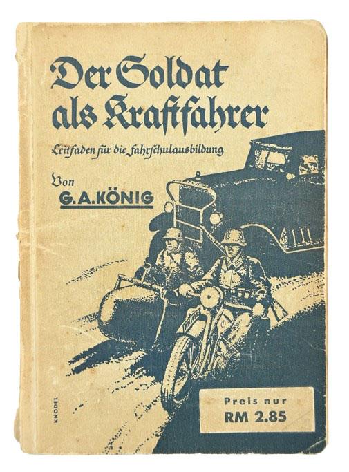 German Book: Der Soldat als Kraftfahrer - Leitfaden für die Fahrschulausbildung