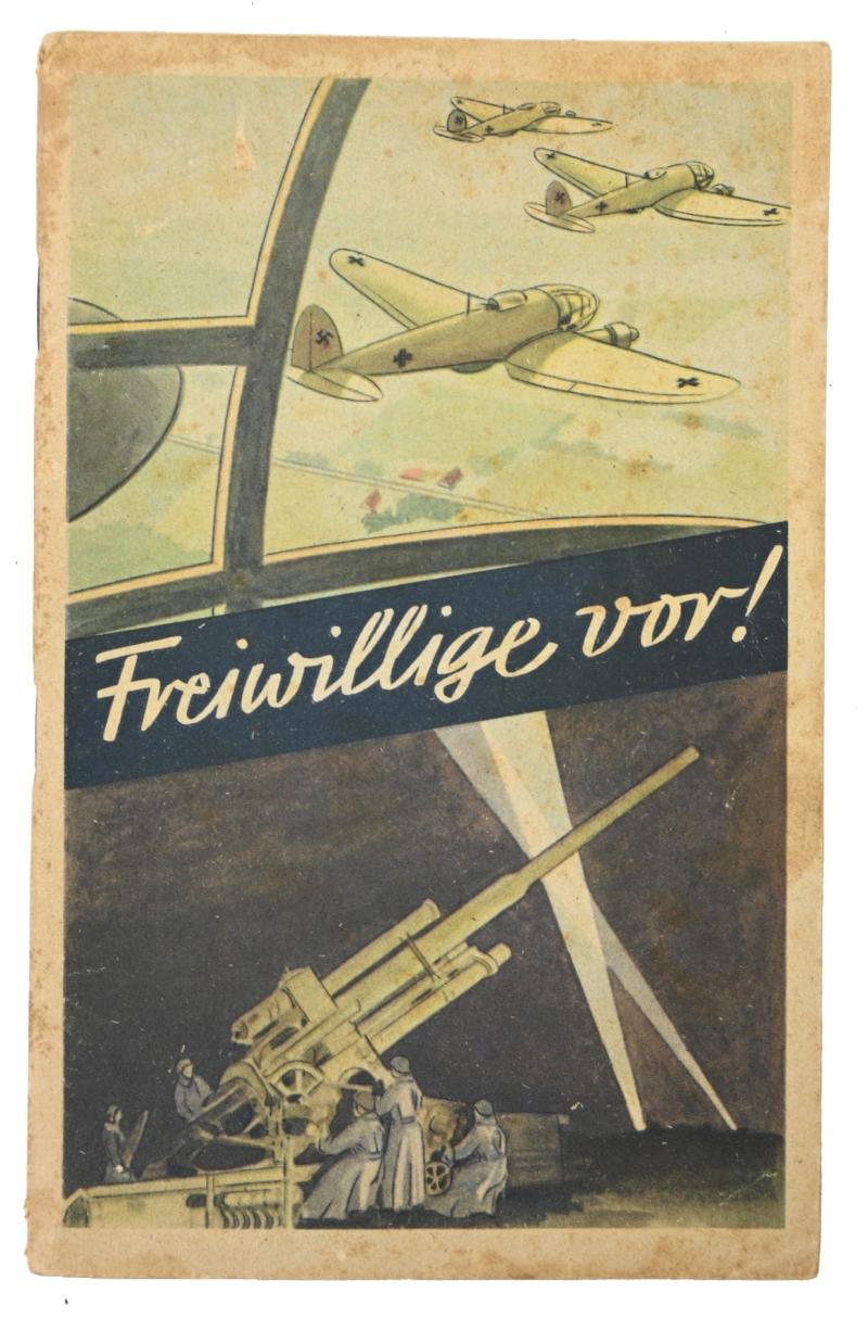 German LW Recruitment Booklet 'Freiwillige vor!'