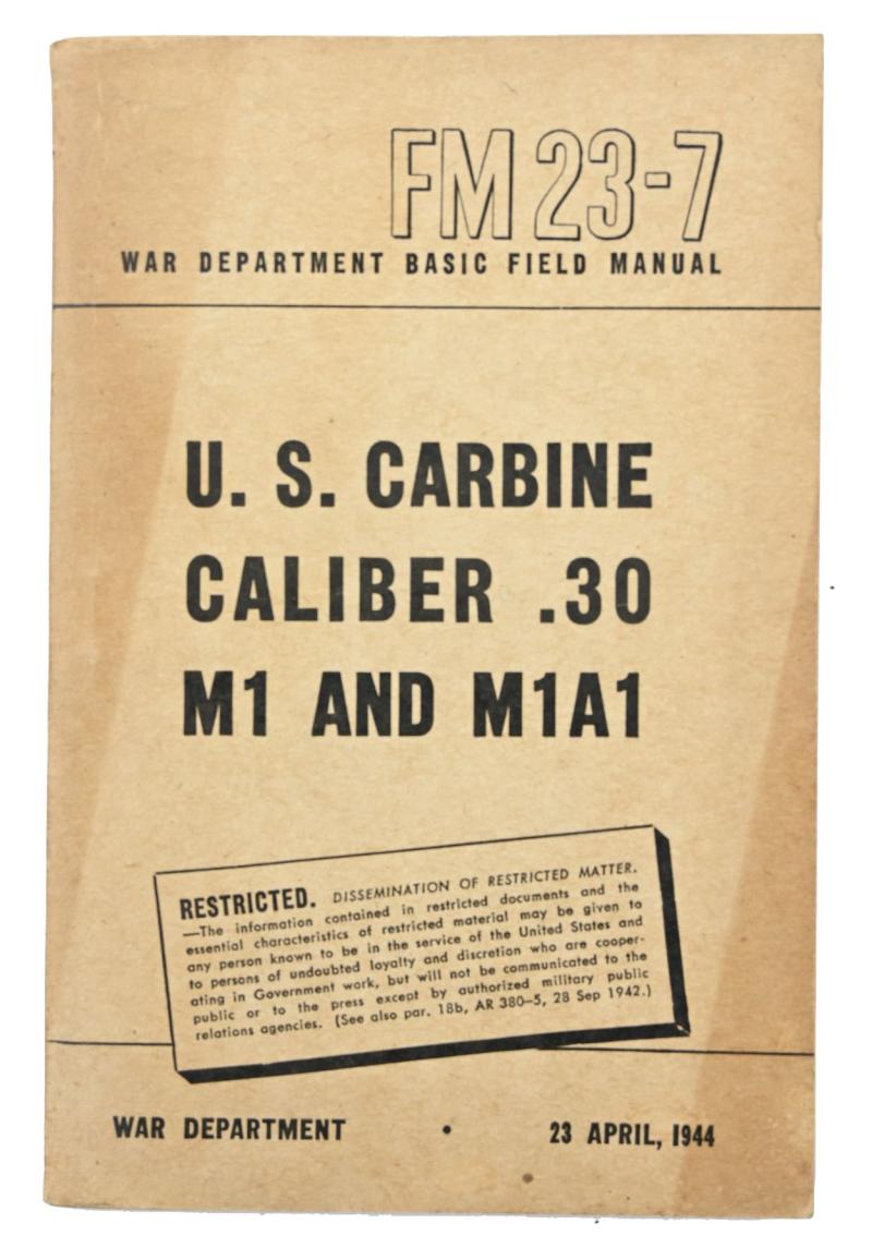 US WW2 US Carbine .30 Caliber Manual FM 23-7