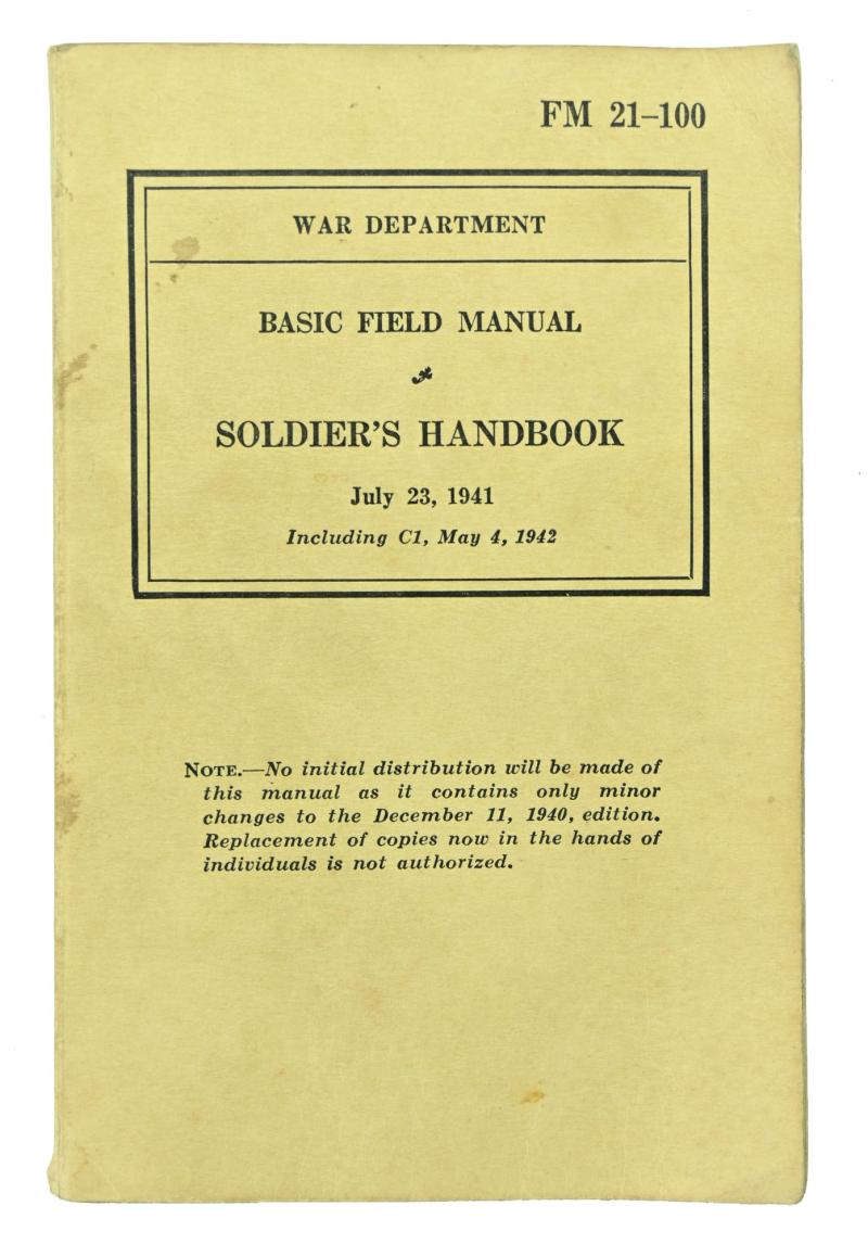 US WW2 Soldier's Handbook FM 21-100
