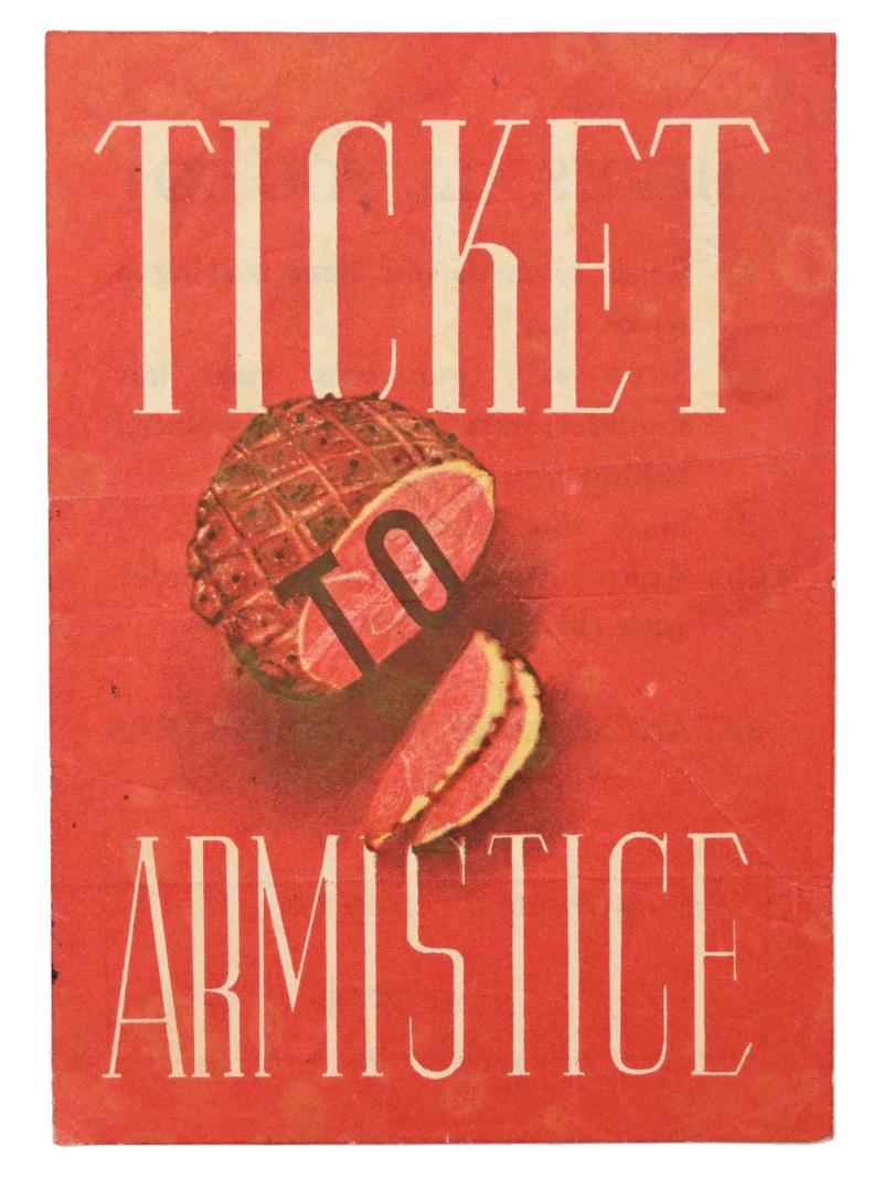 Japanse WW2 Propaganda Flyer 'Ticket to Armistice'