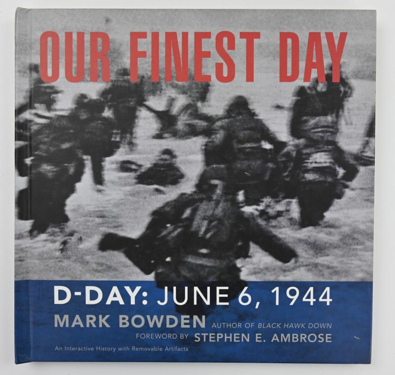 US Book 'Our finest Day, D-Day 6 June 1944' by Mark Bowden