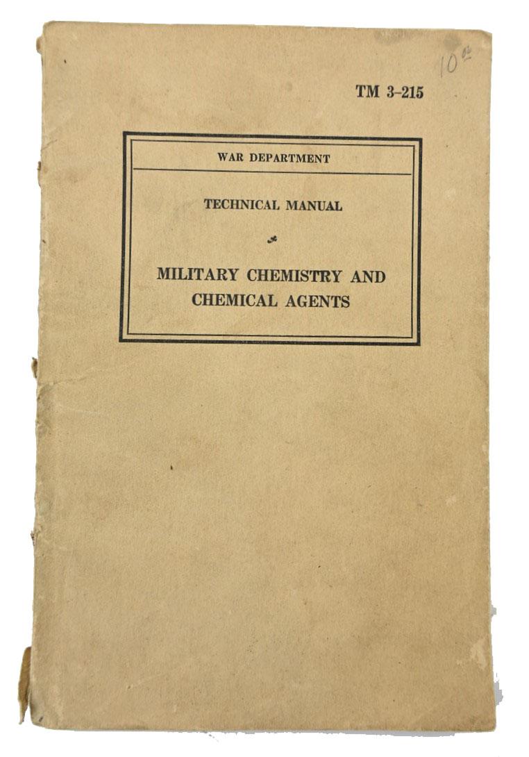 US WW2 TM3-215 Technical Manual Chemical Agents