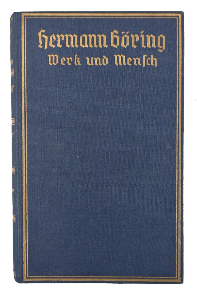 German Signed Book Hermann Göring - Werk und Mensch