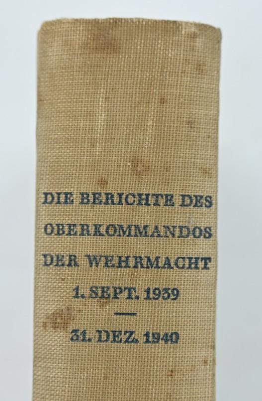 German WH Book 'Die Berichte des Oberkommandos der Wehrmacht 1940'