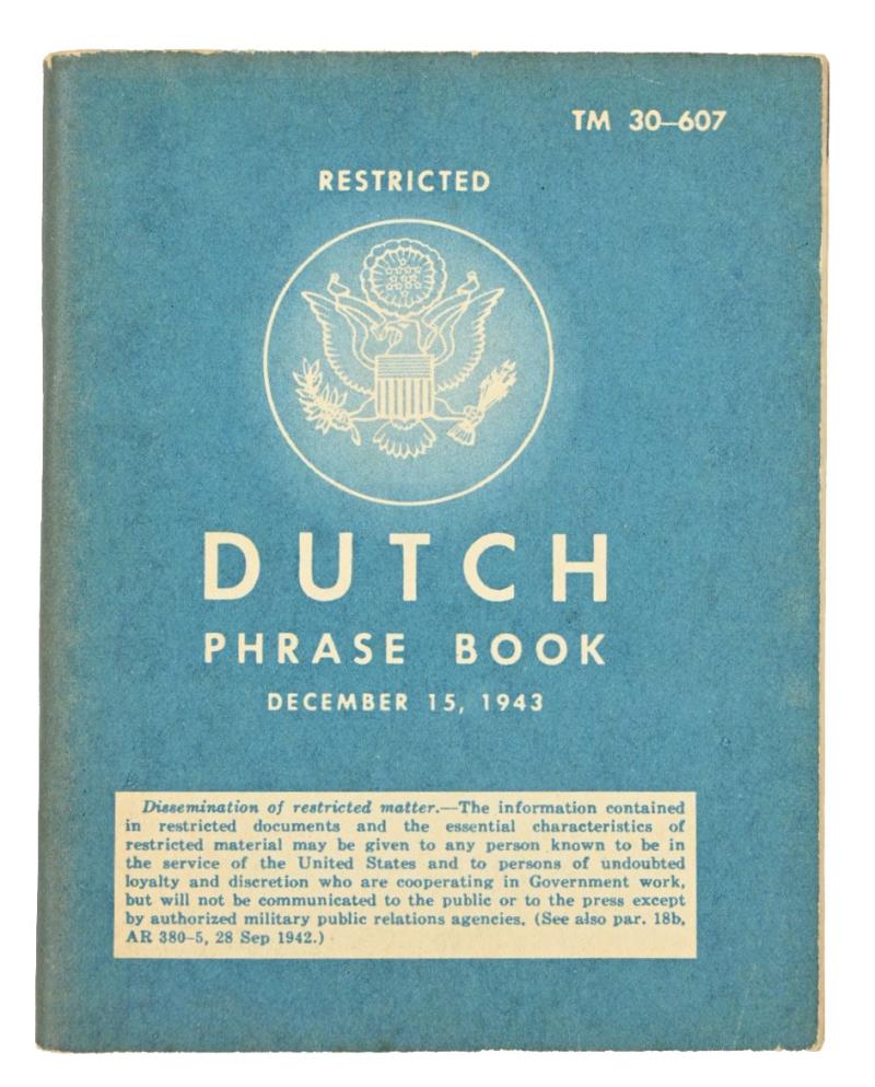 US WW2 Phrase Book Dutch 1943