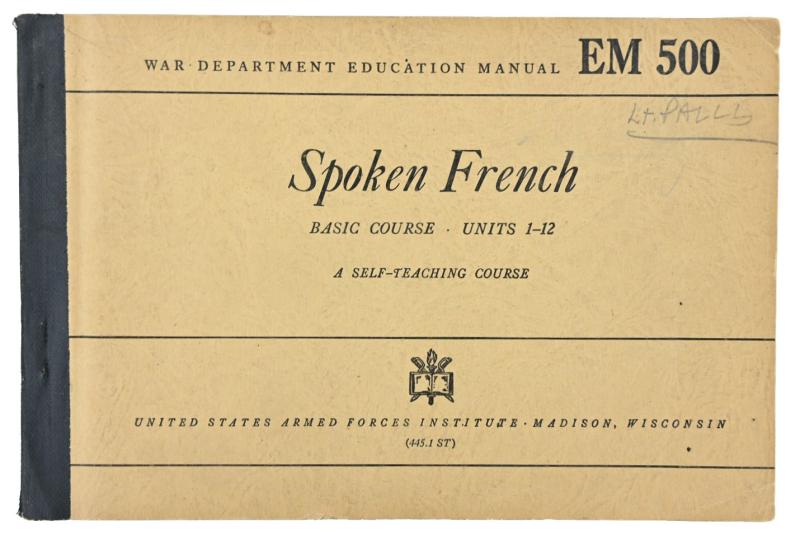 US WW2 Education Manual EM-500 'Spoken French'