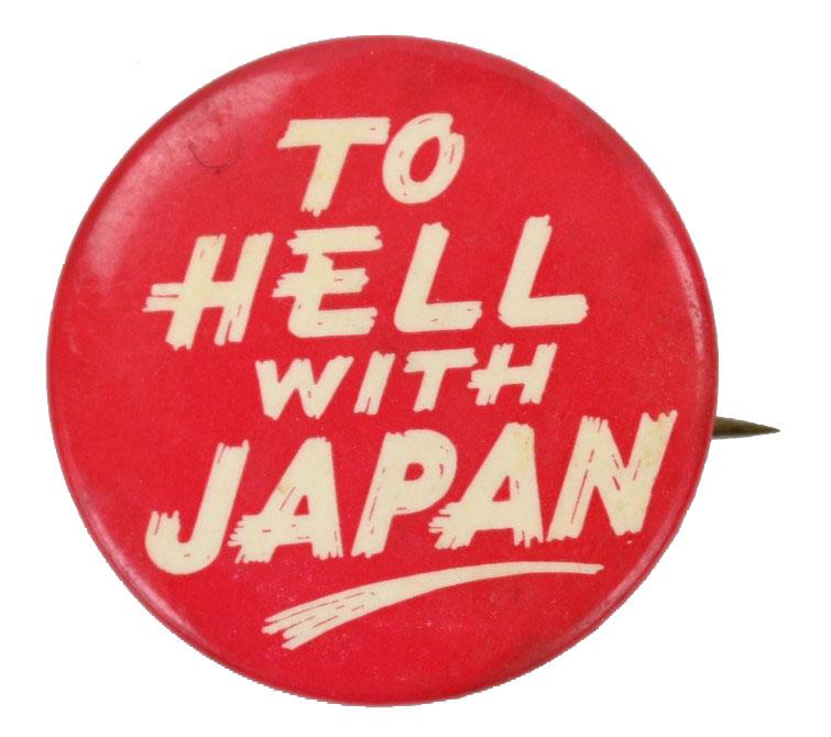 US WW2 Button 'To Hell with Japan'