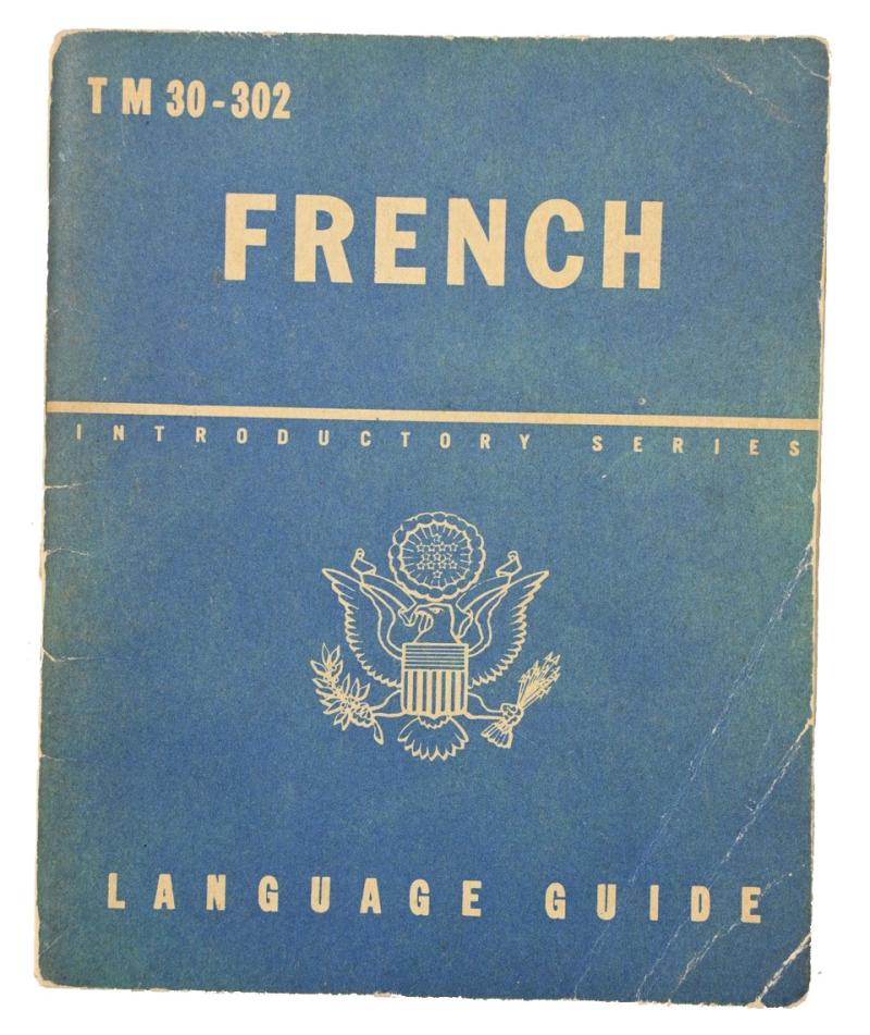 US WW2 French Language Guide