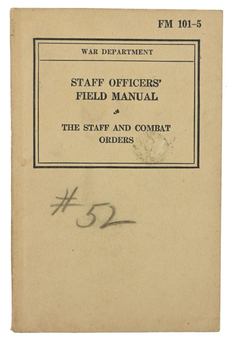 US WW2 FM 101-5 Staff Officer Field Manual