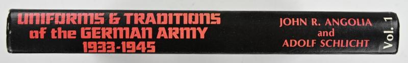German Collector's Study Book 'Uniforms & traditions of the German Army 1933-1945 Volume 1
