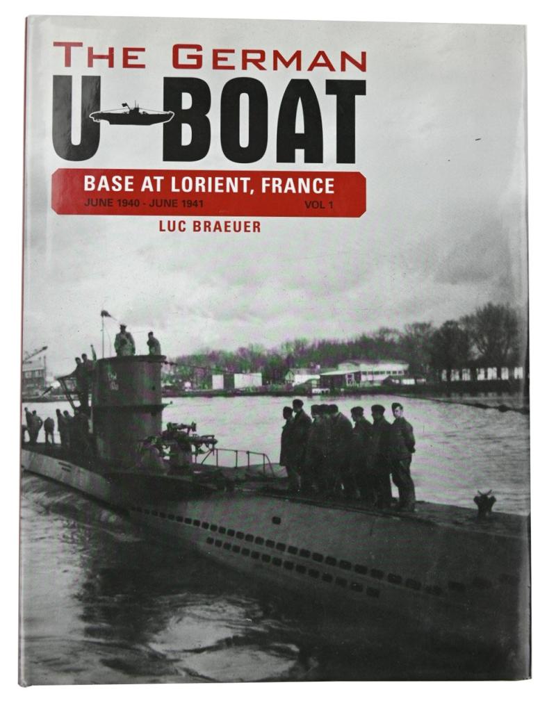 Book 'The German U-Boat base at Lorient France' Volum 1