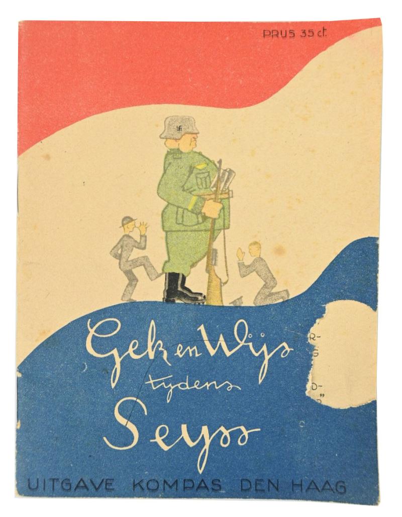 Dutch WW2 Booklet 'Gek en Wijs tijdens Seyss