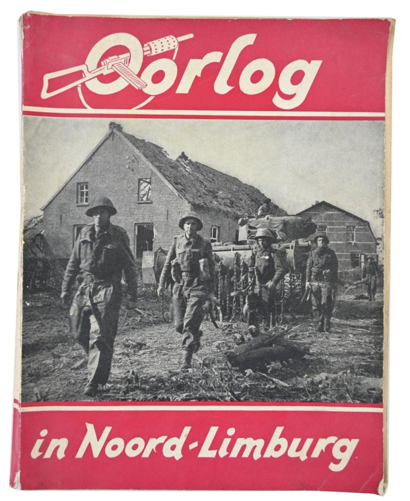 Dutch WW2 Book 'Oorlog in Noord-Limburg'